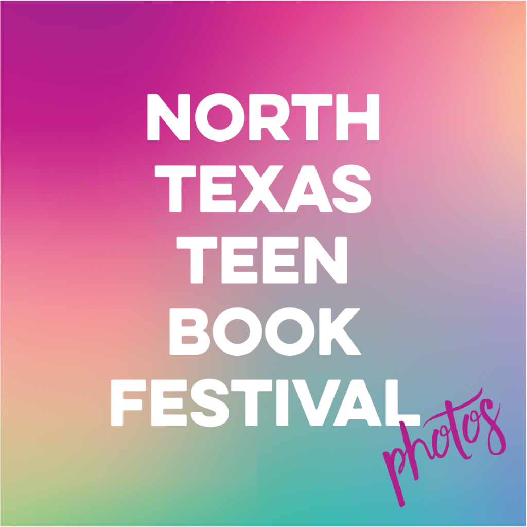 North Texas Teen Book Festival&nbsp;Photos